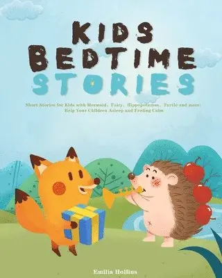 Emilia Hollins - Kids Bedtime Stories, Häftad. Tillgänglighet: Lägg i varukorg