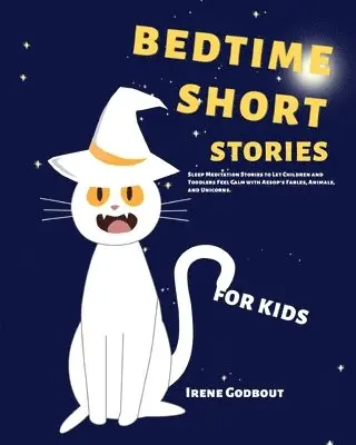 Irene Godbout - Bedtime Short Stories for Kids, Häftad. Tillgänglighet: Lägg i varukorg