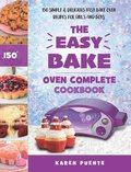 The Easy Bake Oven Complete Cookbook