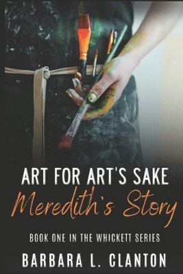 Barbara Clanton - Art for Art's Sake, Häftad