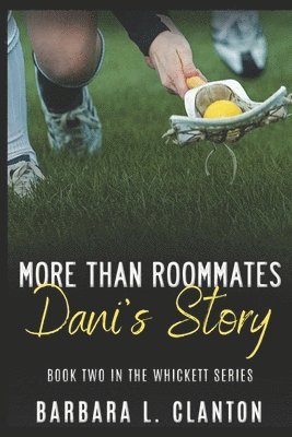 Barbara Clanton - More Than Roommates, Häftad. Tillgänglighet: Lägg i varukorg