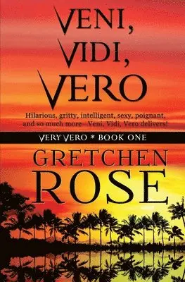 Gretchen Rose - Veni, Vidi, Vero, Häftad. Tillgänglighet: Lägg i varukorg