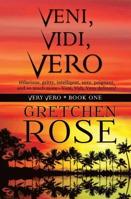 Gretchen Rose - Veni, Vidi, Vero, E-bok. Tillgänglighet: Lägg i varukorg