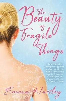 Emma Hartley - Beauty of Fragile Things, Häftad. Tillgänglighet: Lägg i varukorg