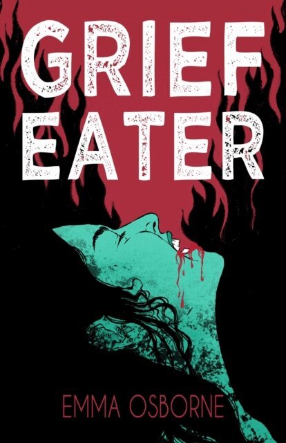 Emma Osborne - Grief Eater, E-bok