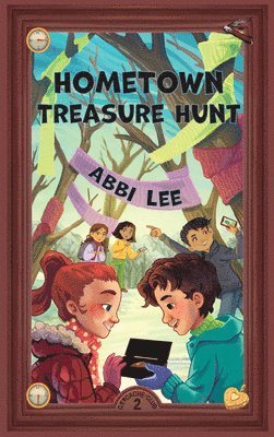 Abbi Lee - Hometown Treasure Hunt, Häftad