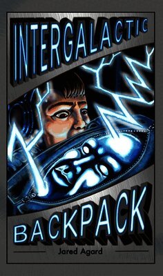 Jared Agard - Intergalactic Backpack, Häftad