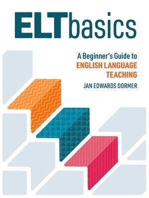 Jan Edwards Dormer - ELT Basics, Häftad