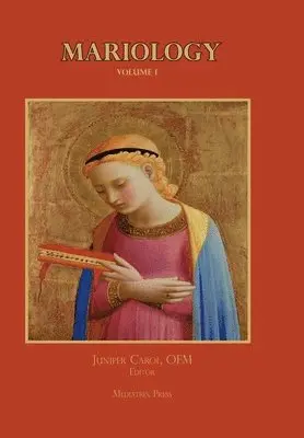 Juniper Carol - Mariology vol. 1, Inbunden. Tillgänglighet: Lägg i varukorg