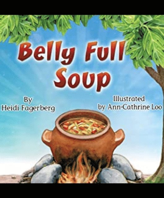 Heidi Fagerberg - Belly Full Soup, E-bok