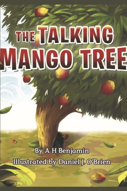 A. H. Benjamin - Talking Mango Tree, E-bok