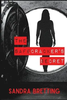 Sandra Bretting - Safecracker's Secret, Häftad. Tillgänglighet: Lägg i varukorg