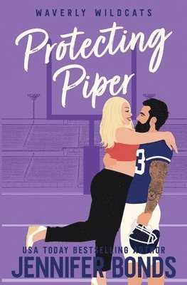 Jennifer Bonds - Protecting Piper, Häftad