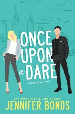 Jennifer Bonds - Once Upon a Dare, Häftad