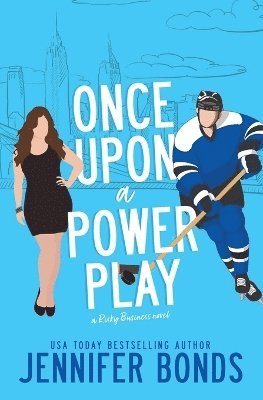 Jennifer Bonds - Once Upon a Power Play, Häftad