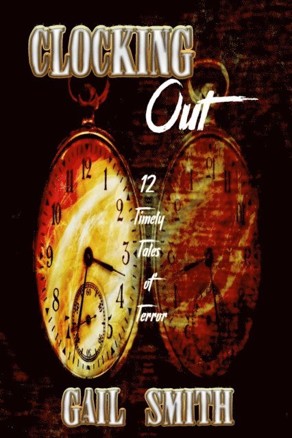 Linda Mooney, Gail Smith - Clocking Out, E-bok