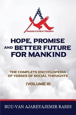 Buu-Van Ajareyajemir Rasih - Hope, Promise and Better Future for Mankind, Häftad. Tillgänglighet: Lägg i varukorg
