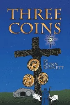 Donn Bennett - Three Coins, Häftad. Tillgänglighet: Lägg i varukorg
