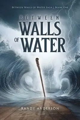 Randy Anderson - Between Walls of Water, Häftad. Tillgänglighet: Lägg i varukorg