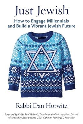 Rabbi Dan Horwitz - Just Jewish, Häftad. Tillgänglighet: Lägg i varukorg