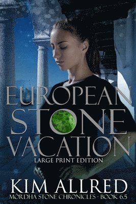 Kim Allred - European Stone Vacation Large Print, Häftad. Tillgänglighet: Lägg i varukorg