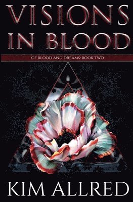Kim Allred - Visions in Blood, Häftad