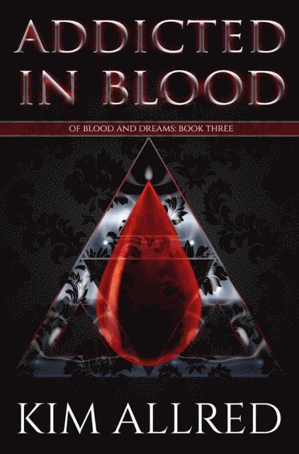 Kim Allred - Addicted in Blood, E-bok. Tillgänglighet: Lägg i varukorg