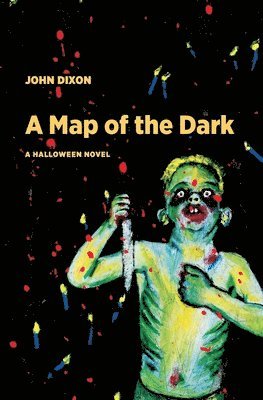 John Dixon - Map of the Dark, Häftad