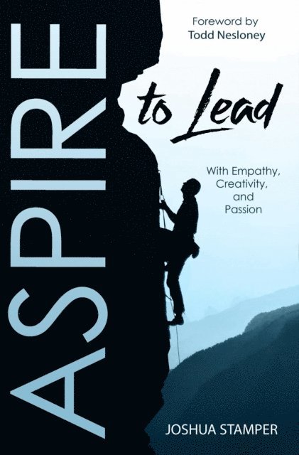 Joshua Stamper - Aspire to Lead, E-bok