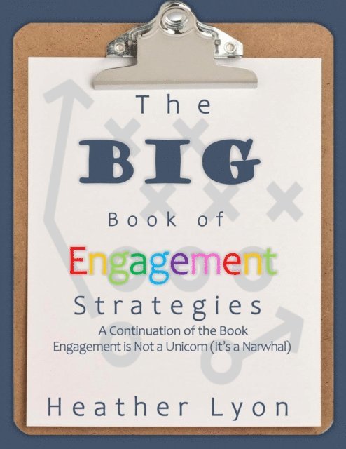 Heather Lyon - BIG Book of Engagement Strategies, E-bok