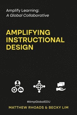 Matthew Rhoads, Becky Lim - Amplify Learning, Häftad
