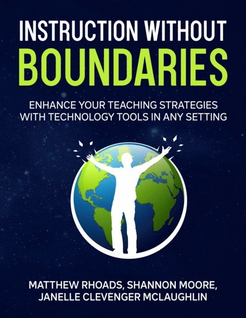 Shannon Moore, Janelle Clevenger McLaughlin, Matthew Rhoads - Instruction Without Boundaries, E-bok