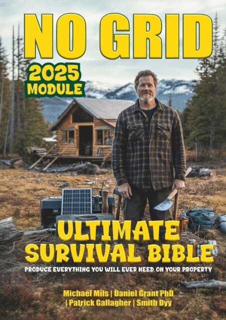 Michael Mils - No Grid, Ultimate Survival Bible, E-bok
