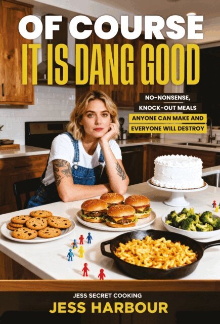 Jess Harbour - Of Course It Is Dang Good, E-bok
