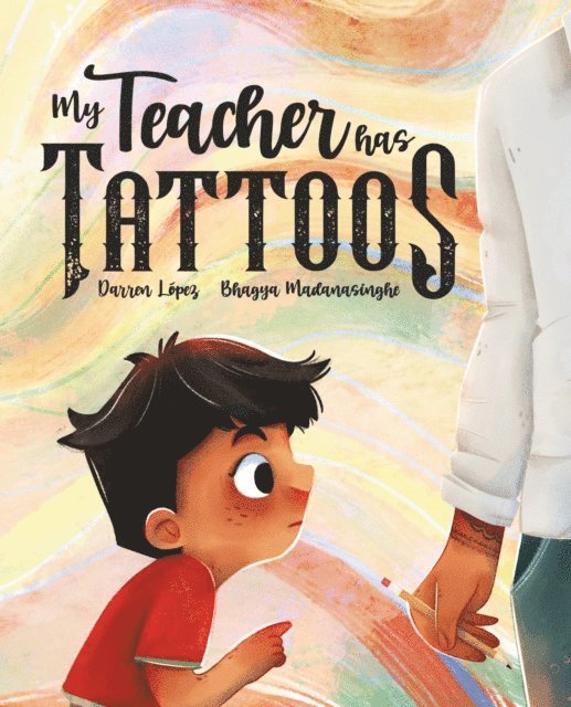 Darren Lopez - My Teacher Has Tattoos, E-bok
