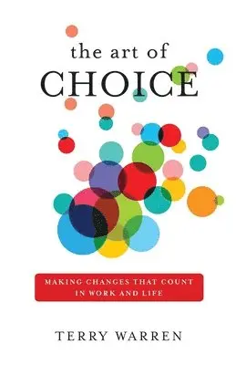 Terry Warren - Art of Choice, Häftad. Tillgänglighet: Lägg i varukorg