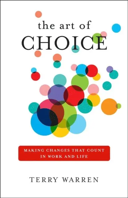 Terry Warren - Art of Choice, E-bok. Tillgänglighet: Lägg i varukorg