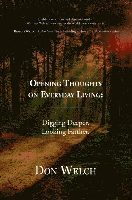 Welch - Opening Thoughts on Everyday Living, E-bok