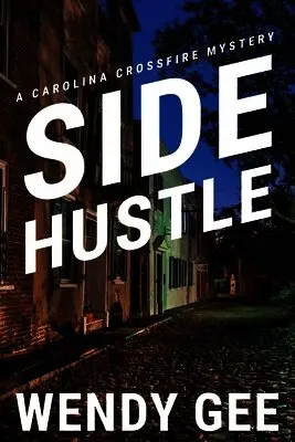 Wendy Gee - Side Hustle, Häftad. Tillgänglighet: Lägg i varukorg