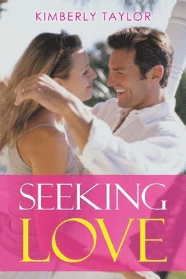 Kimberly Taylor - Seeking Love, Häftad
