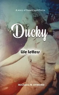 Michael W Dymond - Ducky, Häftad. Tillgänglighet: Lägg i varukorg