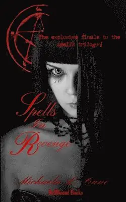 Michaela L Cane - Spells in Revenge, Häftad. Tillgänglighet: Lägg i varukorg
