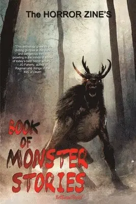 Bentley Little, Tim Waggoner, Elizabeth Massie - Horror Zine's Book of Monster Stories, Häftad
