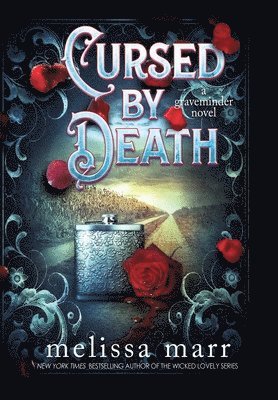 Melissa Marr - Cursed by Death, Inbunden