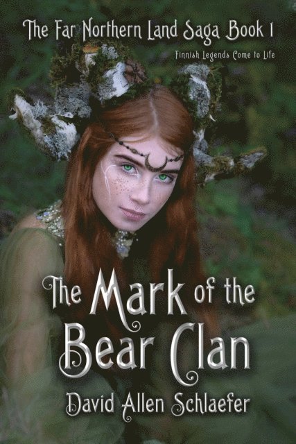 David Allen Schlaefer - Mark of the Bear Clan, E-bok