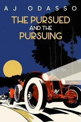 Aj Odasso - Pursued and the Pursuing, Häftad. Tillgänglighet: Lägg i varukorg