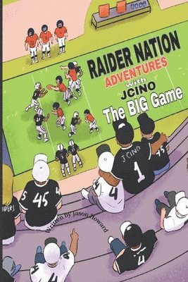 Jason Howard - Raider Nation Adventures with Jcino, Häftad