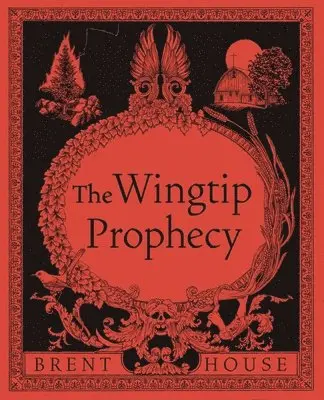 Brent House - Wingtip Prophecy, Häftad. Tillgänglighet: Lägg i varukorg