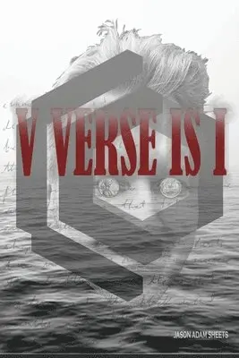Jason Adam Sheets - V Verse Is I, Häftad. Tillgänglighet: Lägg i varukorg