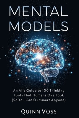 Quinn Voss - Mental Models, Häftad. Tillgänglighet: Lägg i varukorg